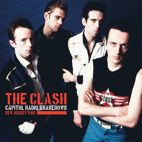 CLASH - Capitol Radio Shakedown: New Jersey 1980 - Limited Clear Vinyl