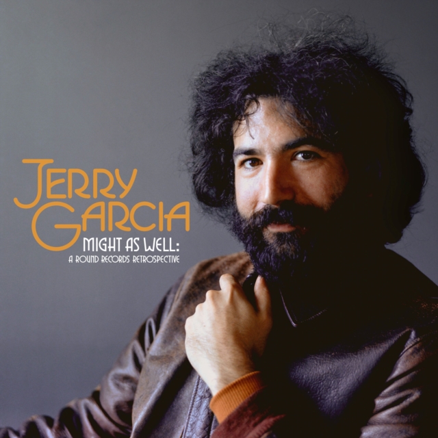 GARCIA JERRY - Might As Well: A Round Records Retrospective