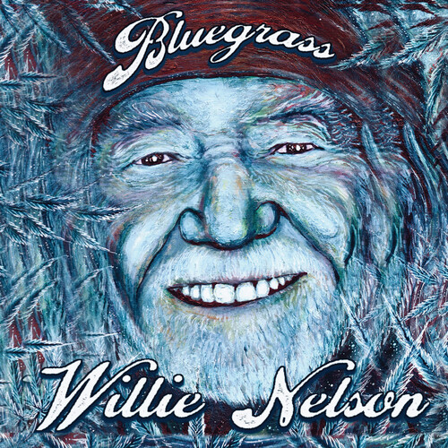 NELSON WILLIE - Bluegrass
