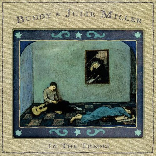 MILLER BUDDY - & JULIE -  In The Throes