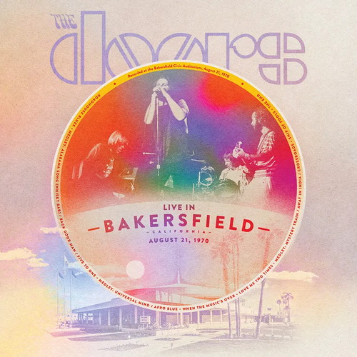 DOORS -  Live From Bakerfield, August 21, 1970 - Black Friday 2023 Exclusive 
