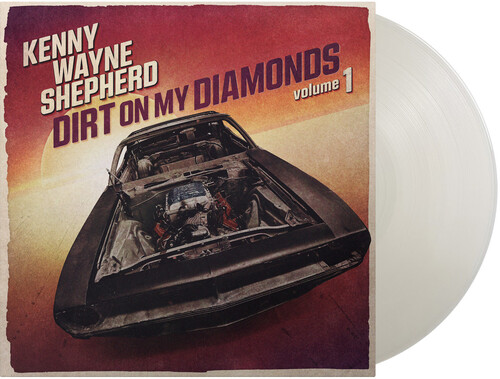 SHEPHERD KENNY WAYNE - Dirt On My Diamonds Vol. 1 - Limited Coloured vinyl