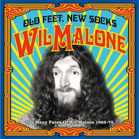MALONE WIL - Old Feet, New Socks: Many faces of Wil Malone 1965-72