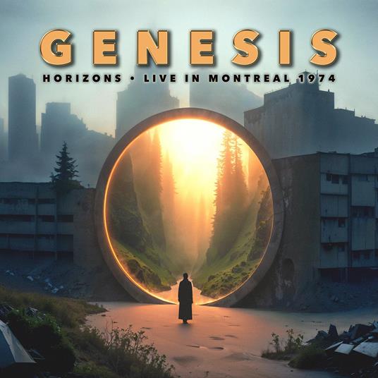 GENESIS - Horizons: Live in Montreal 1974 GENESIS - Horizons: Live in Montreal 1974