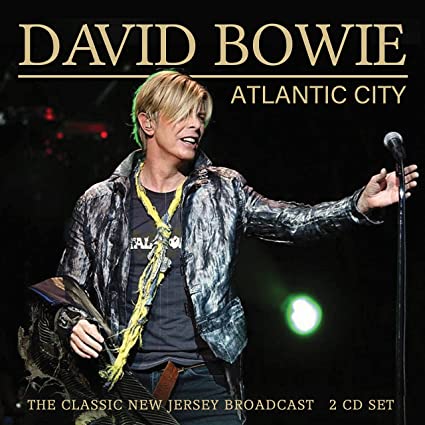 BOWIE DAVID - Atlantic City 2003