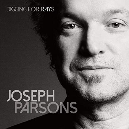 PARSONS JOSEPH - DIGGING FOR RAYS