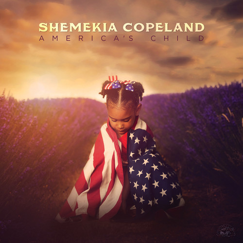 COPELAND SHEMEKIA - AMERICA'S CHILD