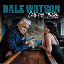 WATSON DALE - CALL ME LUCKY