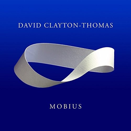 CLAYTON-THOMAS DAVID - MOBIUS