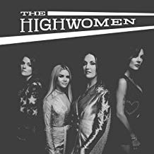 HIGHWOMEN - HIGHWOMEN