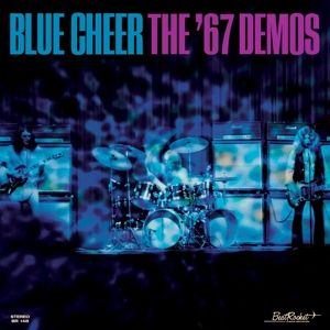 BLUE CHEER - 67 DEMOS - LIMITED