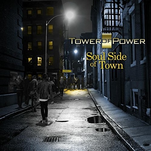 TOWER OF POWER - SOUL SIDE OF TOWN