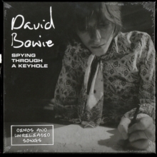 BOWIE DAVID - SPYING THROUGH A KEYHOLE