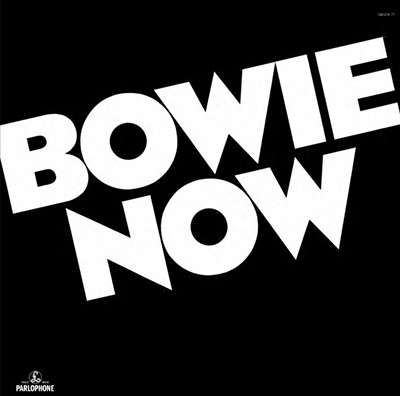 BOWIE DAVID - BOWIE NOW