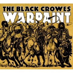 BLACK CROWES - WARPAINT