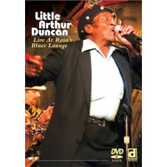 DUNCAN LITTLE ARTHUR - LIVE AT ROSA'S BLUES LOUNGE