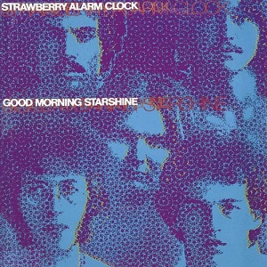 STRAWBERRY ALARM CLOCK - GOOD MORNING STARSHINE