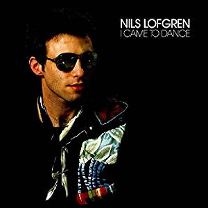 LOFGREN NILS - I CAME TO DANCE