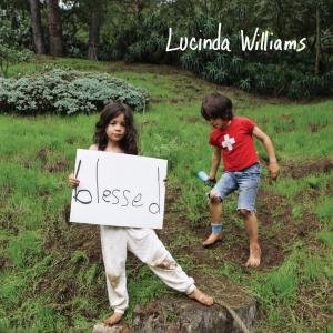 WILLIAMS LUCINDA - BLESSED
