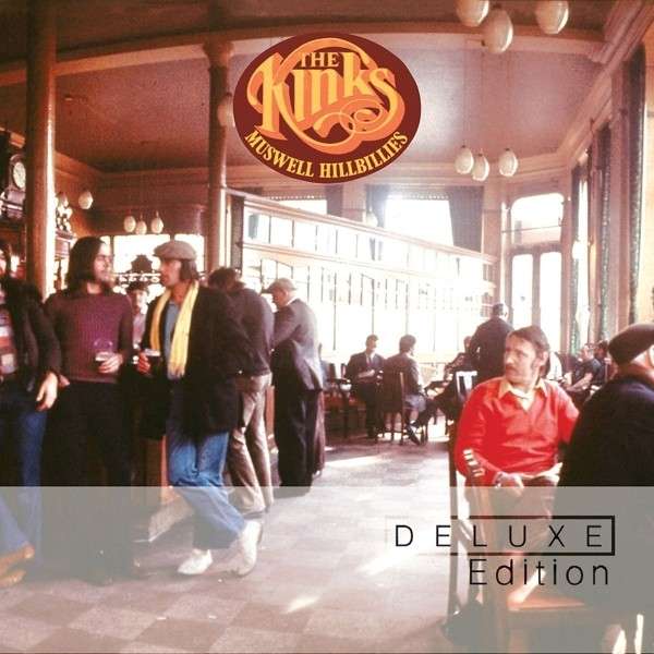 KINKS - MUSWELL HILLBILLIES - DELUXE