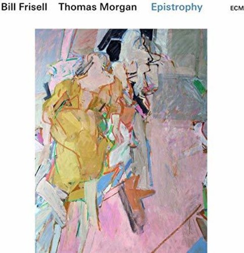 FRISELL BILL - & THOMAS MORGAN - EPISTROPHY