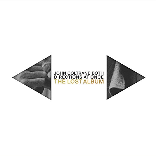 COLTRANE JOHN - BOTH DIRECTIONS AT ONCE - LOST ALBUM