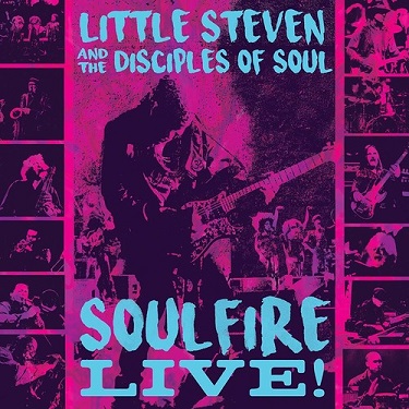 LITTLE STEVEN - SOULFIRE LIVE