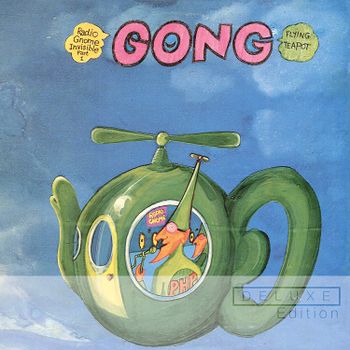 GONG - FLYING TEAPOT - DELUXE EDITION