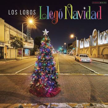 LOS LOBOS - LLEGO NAVIDAD