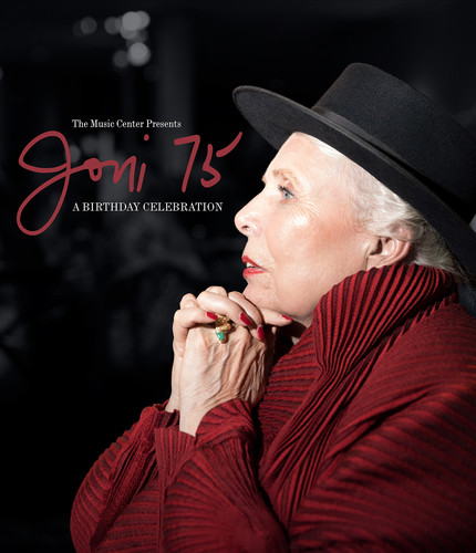 MITCHELL JONI - TRIBUTE - JONI 75: A BIRTHDAY CELEBRATION