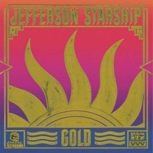 JEFFERSON STARSHIP - GOLD - RSD 2019