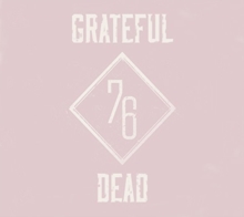 GRATEFUL DEAD - SUMMER 76: THE COMPLETE BROADCASTS