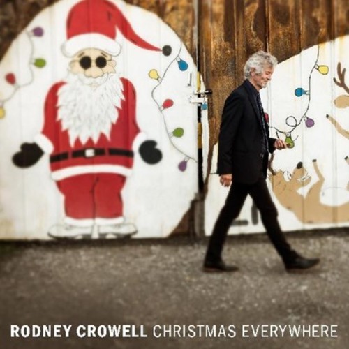 CROWELL RODNEY - CHRISTMAS EVERYWHERE