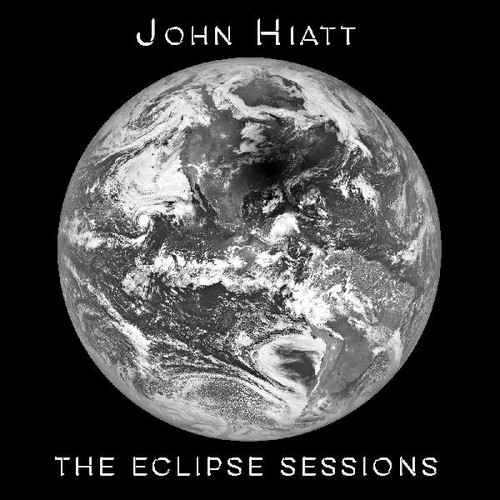 HIATT JOHN - ECLIPSE SESSIONS