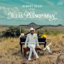 ELLIS ROBERT - TEXAS PIANO MAN