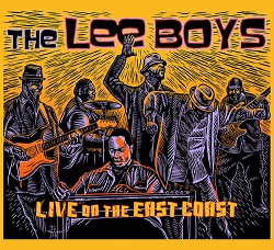 LEE BOYS - LIVE ON THE EAST COAST