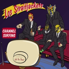 LOS STRAITJACKETS - CHANNEL SURFING - EP