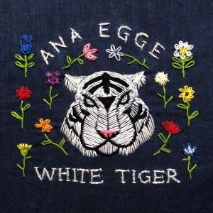 EGGE ANA - WHITE TIGER