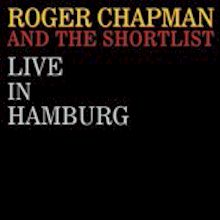 CHAPMAN ROGER - & THE SHORTLIST - LIVE IN HAMBURG - DELUXE