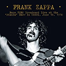ZAPPA FRANK - RARE VPRO BROADCAST: LIVE AT THE PIKNIK