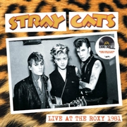 STRAY CATS - LIVE AT THE ROXY 1981 - RSD ITALY 2018