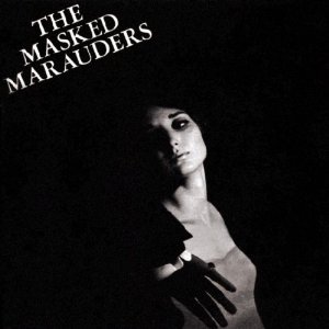 MASKED MARAUDERS - COMPLETE DEITY RECORDINGS