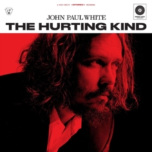 WHITE JOHN PAUL - HURTING KIND