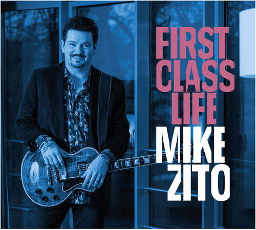 ZITO MIKE - FIRST CLASS LIFE
