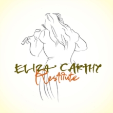 CARTHY ELIZA - RESTITUTE