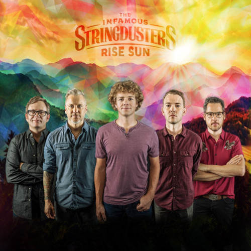 INFAMOUS STRINGDUSTERS - RISE SUN