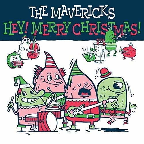 MAVERICKS - HEY! MERRY CHRISTMAS!