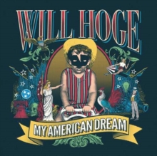 HOGE WILL - MY AMERICAN DREAM