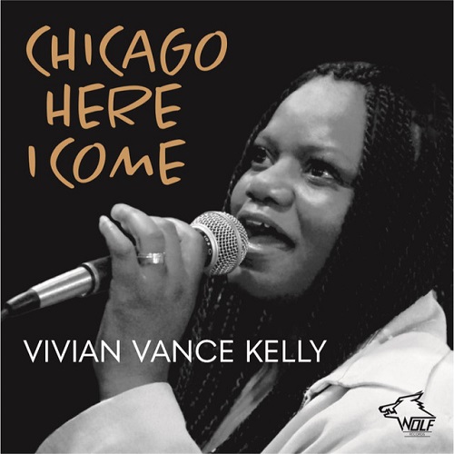 KELLY VIVIAN VANCE - CHICAGO HERE I COME