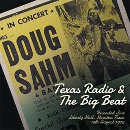 SAHM DOUG - TEXAS RADIO AND THE BIG BEAT